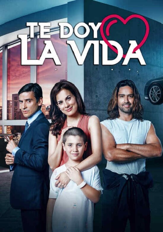 Te Doy la Vida (2016)