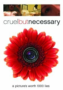 Cruel But Necessary (2005)