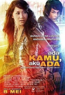 Ada kamu, aku ada (2008)