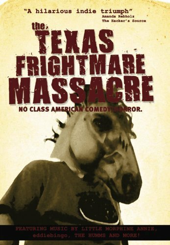 Texas Frightmare Massacre (2010)