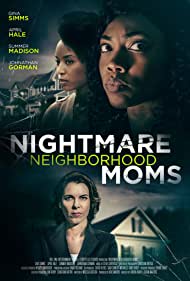 Nightmare Neighborhood Moms (2022)